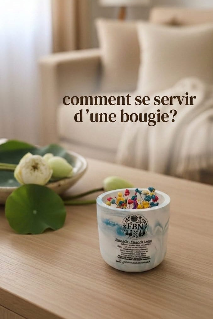 Comment bien utiliser une bougie ?